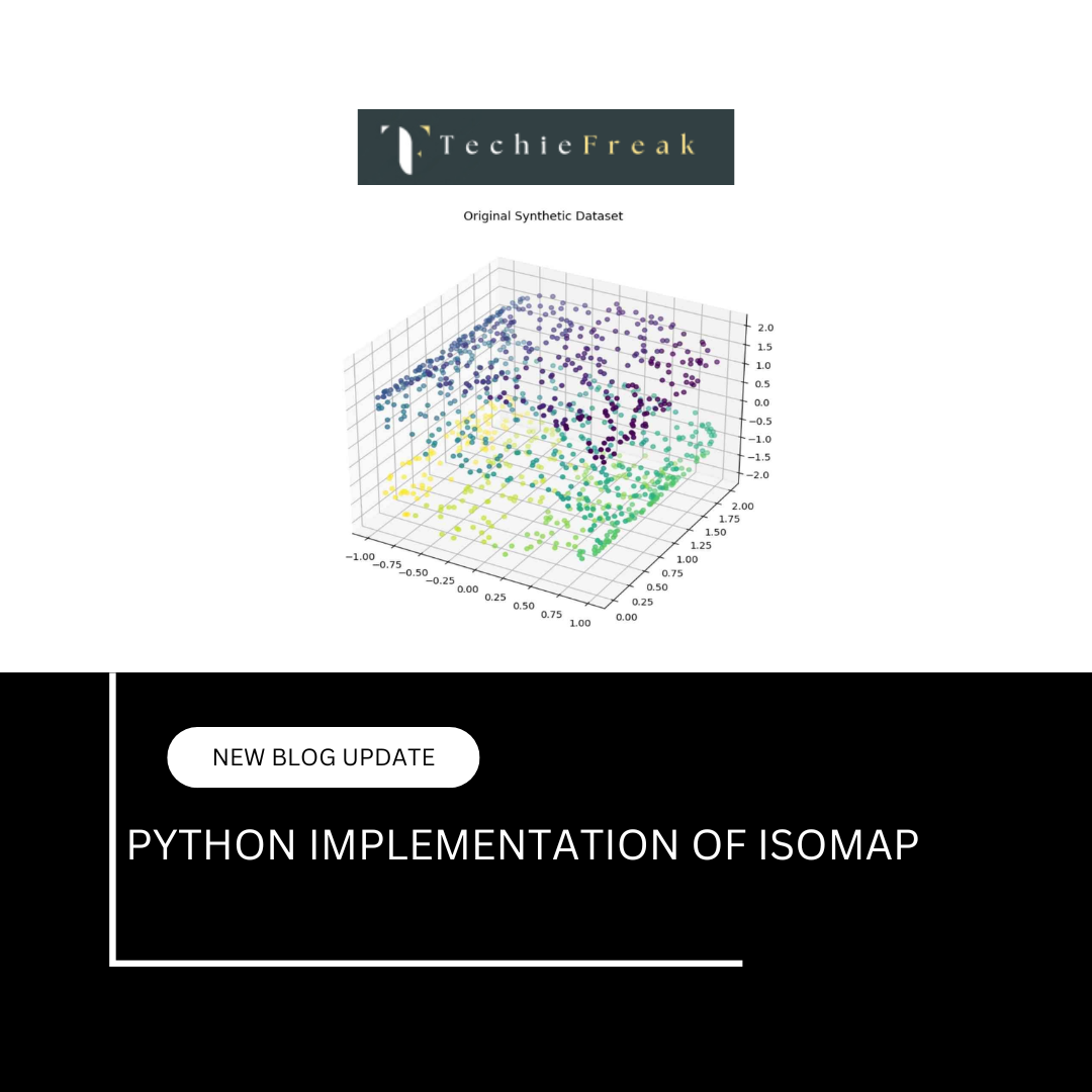 Step-by-Step Python Implementation of Isomap